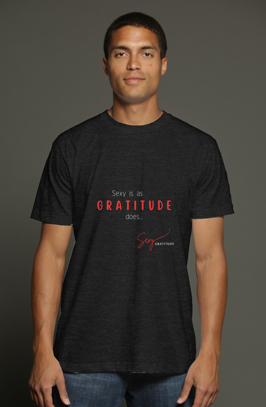 Sexy Is As Gratitude Does T-Shirt - Charcoal Black